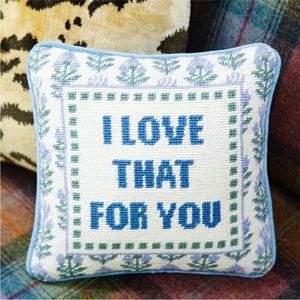 Furbish Studio I love that for you needlepoint pillowcase